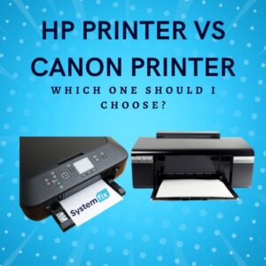 HP printer vs Canon printer: Which one should I choose?